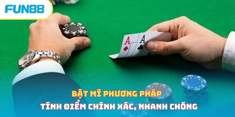 Bật mí phương pháp tính điểm chính xác, nhanh chóng 