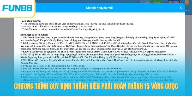 Độc Quyền: Thưởng 150% Đăng Ký Thể Thao, x2.5 Vốn Cực Đã Chương trình quy định thành viên phải hoàn thành 15 vòng cược