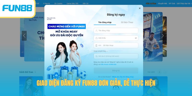 Đăng Ký Fun88 - Nhận Tài Khoản Chỉ Sau 30 Giây Nhanh Chóng Giao diện đăng ký Fun88 đơn giản, dễ thực hiện