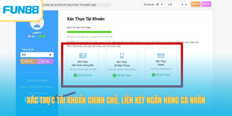 Đăng Ký Fun88 - Nhận Tài Khoản Chỉ Sau 30 Giây Nhanh Chóng Xác thực tài khoản chính chủ, liên kết ngân hàng cá nhân